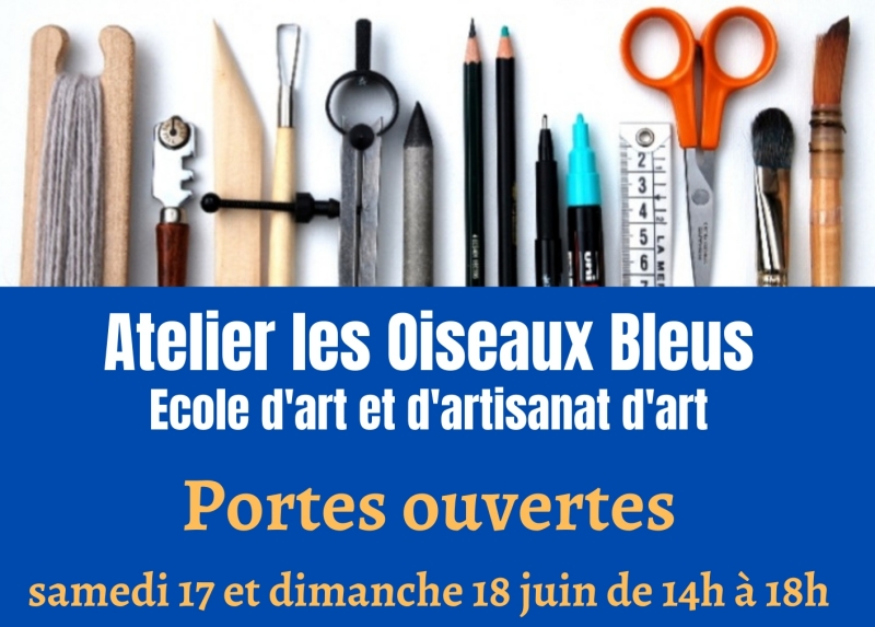 Invitation aux portes ouvertes de l’Atelier les Oiseaux Bleus, Ecole d’Art et d’Artisanat d’Art de Cormeilles-en-Vexin